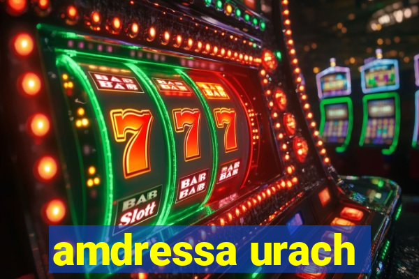 amdressa urach